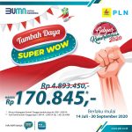 PLN Beri Diskon Tambah Daya “Super Wow” Lewat Gebyar Kemerdekaan 2020