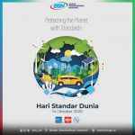 World Standards Day 14 Oktober 2020 : Melindungi Planet Bumi dengan Standar
