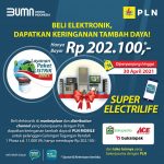 PLN Perpanjang Paket Tambah Daya Super Hemat Bagi Pelanggan Rumah Tangga dan UMKM