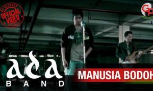 Lirik dan Chord Lagu Manusia Bodoh – Ada Band