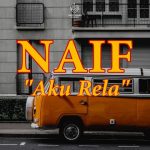 Lirik dan Chord Lagu Aku Rela – Naif