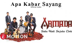 Lirik dan Chord Lagu Apa Kabar Sayang – Armada
