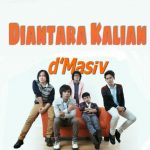 Lirik dan Chord Lagu Di Antara Kalian – D’Masiv