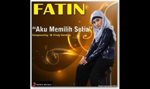 Lirik dan Chord Lagu Memilih Setia – Fatin Shidqia