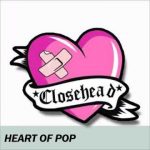 Lirik dan Chord Lagu Heart of Pop – Closehead