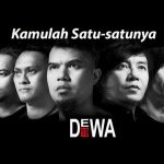 Lirik dan Chord Lagu Kamulah Satu-satunya – Dewa 19