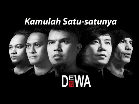 Lirik dan Chord Lagu Kamulah Satu-satunya - Dewa 19