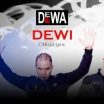 Lirik dan Chord Lagu Dewi – Dewa 19
