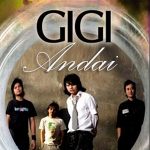 Lirik dan Chord Lagu Andai – Gigi