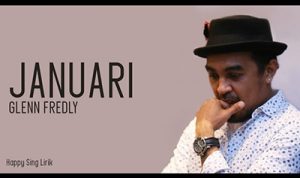 Lirik dan Chord Lagu Januari – Glenn Fredly