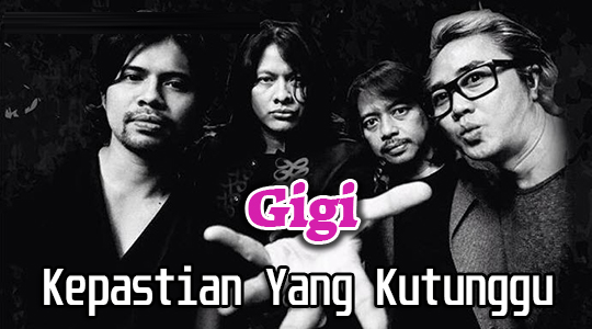 Lirik dan Chord Lagu Kepastian Yang Ku Tunggu - Gigi