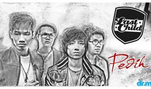 Lirik dan Chord Lagu Pedih – Last Child