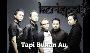 Lirik dan Chord Lagu Tapi Bukan Aku – Kerispatih