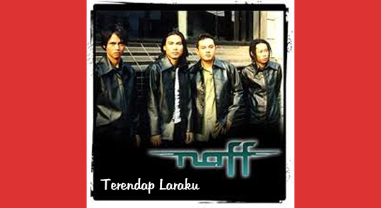 Lirik dan Chord Lagu Terendap Laraku - Naff