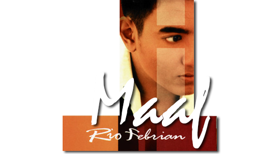 Lirik dan Chord Lagu Maafkan - Rio Febrian