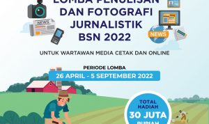 BSN Ajak Jurnalis Ikuti Lomba Penulisan dan Foto Jurnalistik 2022