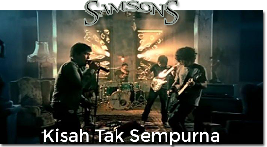 Lirik dan Chord Lagu Kisah Tak Sempurna - Samsons