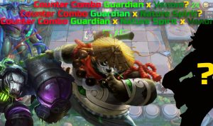 Counter Combo Nature Spirit dan Venom di Magic Chess Mobile Legends