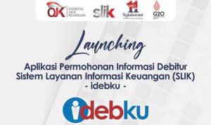 Luncurkan Aplikasi iDebKu, OJK Mudahkan Layanan Informasi Debitur bagi Masyarakat