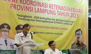 Rakor Ketenagakerjaan 2023, Gubernur Lampung Minta Ciptakan Tenaga Kerja Terampil dan Berdaya Saing