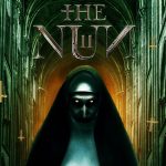 Jadwal Rilis The Nun 2, Sinopsis, dan Fakta Menarik Filmnya