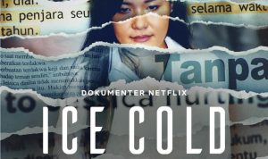 Fakta Film Ice Cold, Dokumenter Jessica Wongso di Netflix