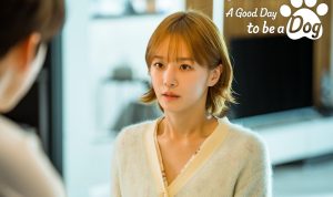 Fakta Menarik A Good Day to Be a Dog, Wajib Tonton Dramanya!