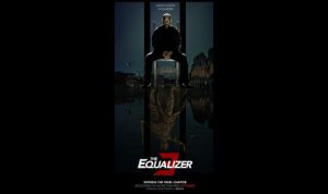 Review Film The Equalizer 3, Misi Terakhir yang Menegangkan!