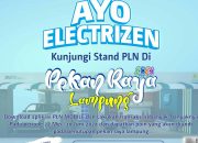 Booth PLN UID Lampung Siap Sambut Pengunjung Pekan Raya Lampung 2024, Catat Tanggalnya