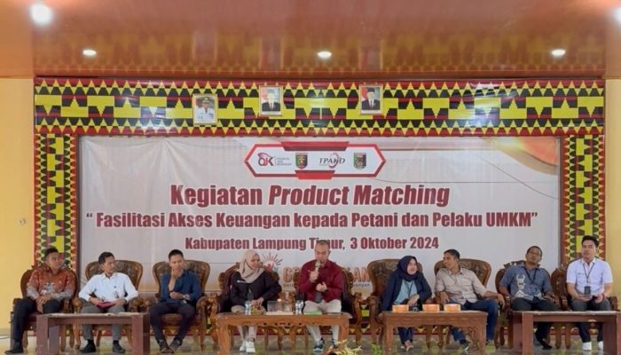 Inklusi Keuangan kepada Petani dan Pelaku UMKM di Lampung Timur, OJK Provinsi Lampung Gelar Kegiatan Product Matching