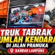 Diduga Rem Blong, Truk Fuso Tabrak Sejumlah Pengendara di Jalan Pramuka